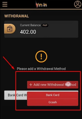 🎯Step 1: Click "Add new withdrawal method". Then select the GCash method.